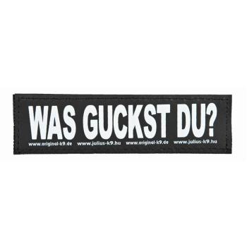 ARDEBO.de 2 Julius-K9 Klettsticker WAS GUCKST DU S