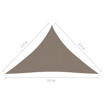 Sonnensegel Oxford-Gewebe Dreieckig 2,5x2,5x3,5 m Taupe