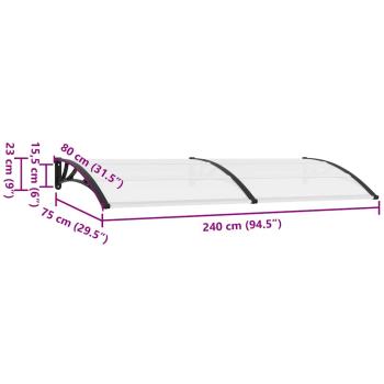 Türvordach Schwarz und Transparent 240x75 cm PC